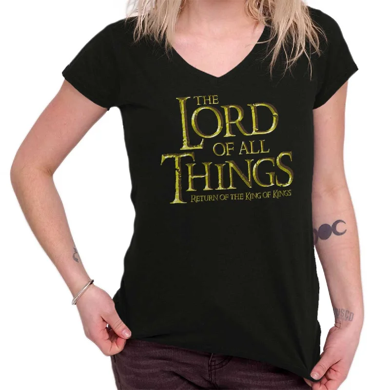 Lord of all Things Junior Fit V-Neck T-Shirt